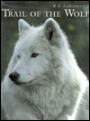 Trail of the Wolf