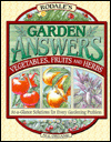 Rodale's Garden Answers: Vegetables, Fruits and Herbs