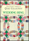 Classic American Quilt Collection: Wedding Ring