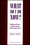 What Do I Do Now?: Challenges and Choices for Camp Counselors and Other Youth Leaders