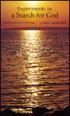 Experiments in a Search for God: Keyed to
