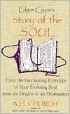 Title: Edgar Cayce's Story of the Soul, Author: W. H. Church