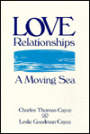 Love Relationships: A Moving Sea