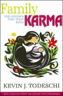 Edgar Cayce on Family and Karma: The Real Ties that Bind