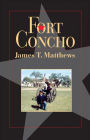 Fort Concho: A History and a Guide