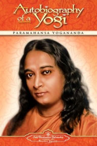 Title: Autobiography of a Yogi / Edition 13, Author: Paramahansa Yogananda