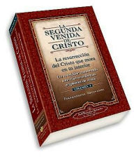 The Second Coming of Christ - Volume 1 (Spanish)