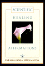 Scientific Healing Affirmations