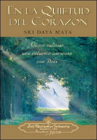 Enter the Quiet Heart (Spanish)