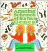 Amazing Schemes within Your Genes