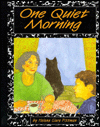 One Quiet Morning