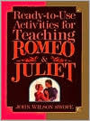 Ready-to-Use Materials for Teaching Romeo and Juliet
