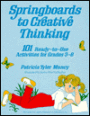 Springboards to Creative Thinking