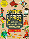 Science Surprises!: Ready-to-Use Experiments and Activities for Young Learners