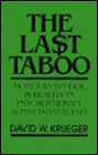 Last Taboo: Money as Symbol and Reality in Psychotherapy and Psychoanalysis
