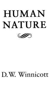 Title: Human Nature, Author: D. W. Winnicott