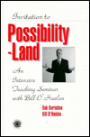 Invitation to Possibility Land: An Intensive Teaching Seminar with Bill O'hanlon / Edition 1