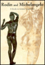 Rodin and Michelangelo: A Study in Artistic Inspiration