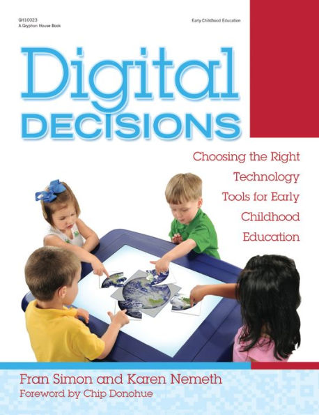 Digital Decisions: Choosing the Right Technology Tools for Early Childhood Education