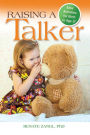 Raising a Talker: Easy Activities for Birth to Age 3