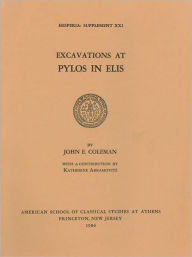 Title: Excavations at Pylos in Elis, Author: John E. Coleman