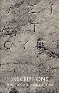 Title: Inscriptions from the Athenian Agora, Author: Benjamin D. Meritt