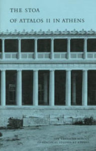 Title: The Stoa of Attalos II in Athens, Author: Homer A. Thompson