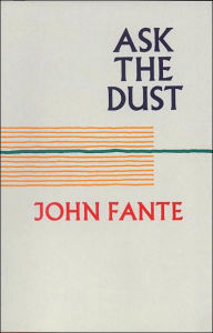 Ask the Dust