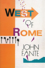 Title: West of Rome, Author: John Fante