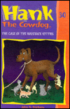 The Case of the Haystack Kitties (Hank the Cowdog Series #30)
