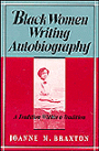 Black Women Writing Autobiography: A Tradition Within a Tradition