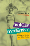 Vulgar Modernism