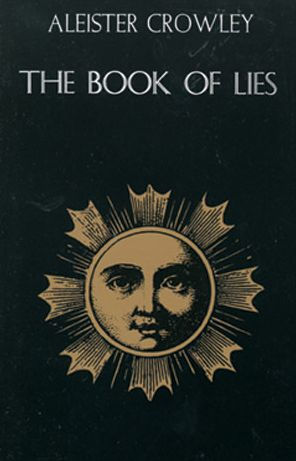 Book of Lies: (with Commentary by the Author)