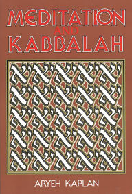 Title: Meditation and Kabbalah, Author: Aryeh Kaplan