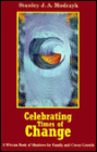 Celebrating Times of Change: A Wiccan Book of Shadows for Family and Coven Growth