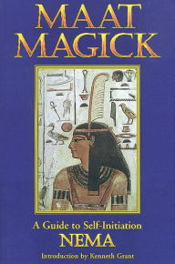Title: Maat Magick: A Guide to Self-Initiation, Author: Nema