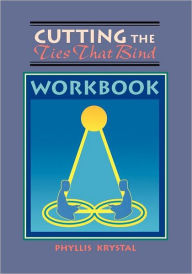 Cutting the Ties That Bind Workbook
