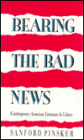 Bearing the Bad News: Contemporary American Literature and Culture