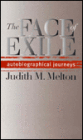 The Face of Exile: Autobiographical Journeys
