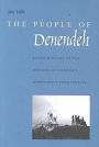 The People of Denendeh: Ethnohistory of the Indians of Canada's Northwest Territories