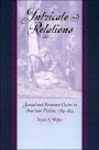Intricate Relations: Sexual and Economic Desire in Amerian Fiction, 1789-1814