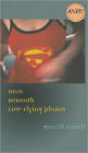 Here Beneath Low-Flying Planes (Iowa Short Fiction Award Series)