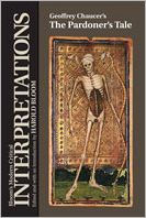 The Geoffrey Chaucer's the Pardoner's Tale (Modern Critical Interpretations)