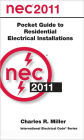 National Electrical Code 2011 Pocket Guide for Residential Electrical Installations / Edition 1