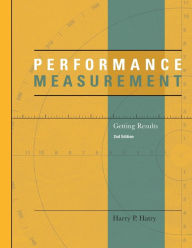 Title: Performance Measurement: Getting Results / Edition 2, Author: Harry P Hatry