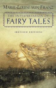 Title: The Interpretation of Fairy Tales, Author: Marie-Louise von Franz