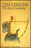 Zen Lessons: The Art of Leadership