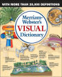 Merriam-Webster's Visual Dictionary: A Dictionary with a New Point of View