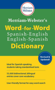 Title: Merriam-Webster's Word-for-Word Spanish-English Dictionary, Author: Merriam-Webster