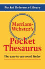 Merriam-Webster Pocket Thesaurus (Pocket Reference Library)